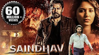 Saindhav 2024 New Released Full Hindi Dubbed Action Movie  Venkatesh Nawazuddin Arya Shradha [upl. by Adkins]