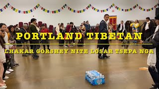 Portland Tibetan Lhakar Gorshay nite Losar Tsepa Nga [upl. by Dov]