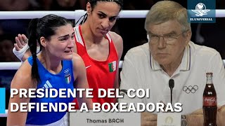 Presidente del Comité Olímpico Internacional habla sobre polémica en boxeo femenil [upl. by Pedersen330]