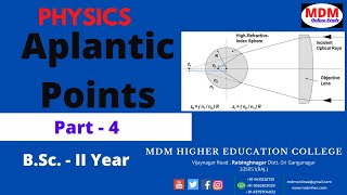 Aplantic Points  Physics  BSc II Year  Part4  By Rajdeep Sir  MDM Higher Edu College [upl. by Ravid]