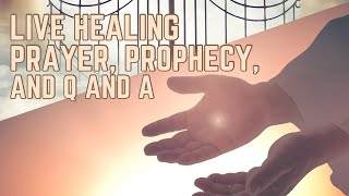 Prayer Prophecy and Q and A [upl. by Elboa907]