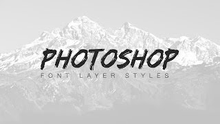 Photoshop Font Layer Styles  Part 1 [upl. by Boleslaw327]