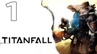 TITANFALL  Lets Play en Español  Capitulo 1 quotCampaña Multiplayerquot [upl. by Ytak892]