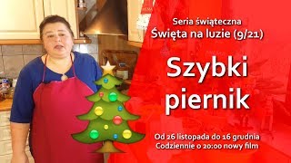 Jak zrobić szybki piernik świąteczny  Święta na luzie 921 [upl. by Elmore]