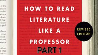 How To Read Literature Like A Professor  Audio Book Part 1  Thomas C Foster [upl. by Esille]