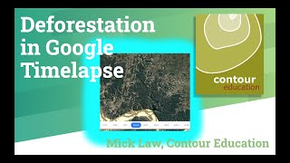 Deforestation in Google Timelapse [upl. by Meekyh166]