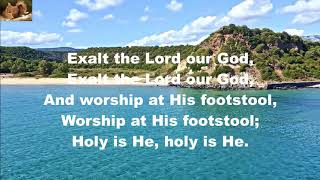 Exalt The Lord Our God [upl. by Savannah]