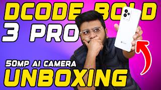 Dcode Bold 3 Pro Unboxing  G99Amoled and More [upl. by Navis]