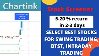 Chartink Screener for Swing TradingSelect Best Stocks For Swing  BTST Intraday Amazing Result [upl. by Lerner]