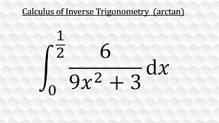 Integration Using Arctan function [upl. by Gomer]