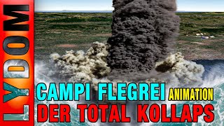 Die CAMPI FLEGREI Apokalypse  Der VEI 8 Ausbruch des Supervulkans [upl. by Dnomra]