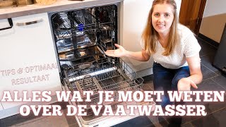 VAATWASSER  ALLES WAT JE MOET WETEN  SCHOONMAKEN INRUIMEN UITRUIMEN  Een optimaal resultaat [upl. by Lucinda]