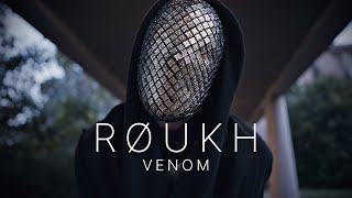 RØUKH  Venom Official Music Video [upl. by Refinej]