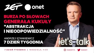 ❗️quotBURZA PO SŁOWACH GENERAŁA KUKUŁY quotABSTRAKCJA I NIEODPOWIEDZIALNOŚĆquot  7 Dzień Tygodnia [upl. by Melborn]