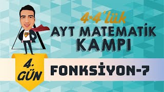 Fonksiyonlar  7 I 44lük AYT Matematik Kampı I 4Gün I yks2024 [upl. by Timus791]