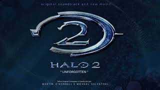 HALO 2 Original Soundtrack  quotUNFORGOTTENquot [upl. by Tindall]