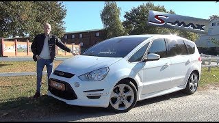 Der Ford SMax im Test  Wie gut ist der Sportvan als Gebrauchter Review Kaufberatung [upl. by Grimbal]