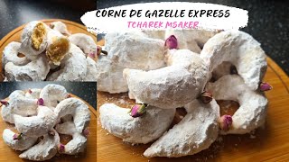 CORNE DE GAZELLE  TCAREK MSAKER EXPRESS une recette ultra fondante et super facile [upl. by Ahsercel]