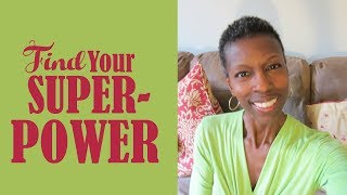 Find Your Superpower  Suzette Vearnon [upl. by Belford]