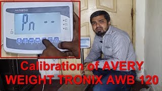 Avery Weight Tronix AWB120 Calibration  Calibration  Weighing Scale  Weighing Scale Digital [upl. by Anirahs]