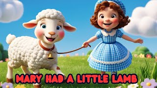 Mary Had A Little lamb  Nursery Rhyme baby Song [upl. by Axia]