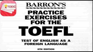 Barrons Practice Exercises For Toefl  CD2 [upl. by Lianna194]