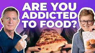 Are you ADDICTED to FOOD with Dr Eric Westman and Dr Vera Tarman [upl. by Nnyre118]