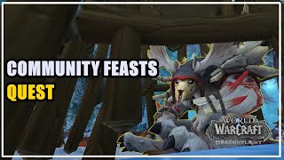 Community Feasts Quest WoW [upl. by Balsam420]