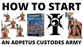 How to Start an Adeptus Custodes Army in Warhammer 40K 10th Edition  Beginner Guide for Starting [upl. by Chari]