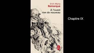 A louest rien de nouveau Erich Maria remarque Chapitre IX [upl. by Bocaj950]