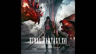 101 Fenris Kindir FINAL FANTASY XVI Original Soundtrack【Audio】 [upl. by Henden]