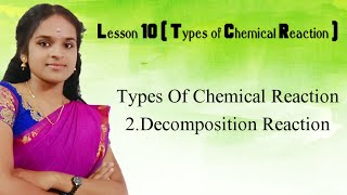 Types of Chemical Reaction 2 Decomposition Reaction [upl. by Subak]