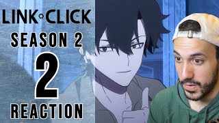 Link Click Season 2 Episode 2 Reaction  NIGHT RAID [upl. by Arabella]