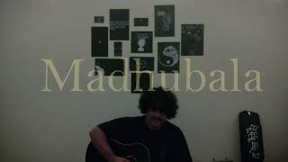 Madhubala  Amit Trivedicover  Lokesh Dhariyal [upl. by Nailluj]