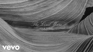 The Civil Wars  Sour Times Audio [upl. by Weinhardt]