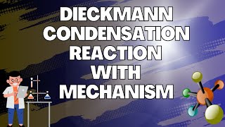 Dieckmann Condensation Reaction With Mechanism [upl. by Tansy837]