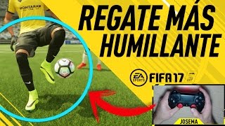 EL REGATE más HUMILLANTE de FIFA 17 [upl. by Arhas]