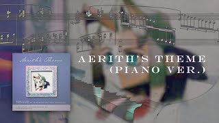 score video Aerith’s Theme  piano ver Rearrangement performed by augustinemgonzales [upl. by Zachery]