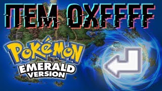 How to obtain the glitch item 0XFFFF Glitzer Popping  Pokémon Emerald [upl. by Elyrad]