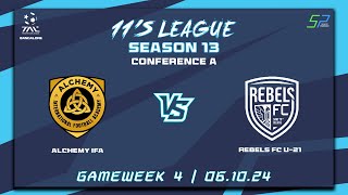 TAL BLR  11s  Season 13  Con A  Game Week 4  ALCHEMY IFA vs REBELS  061024 [upl. by Ellenahc]