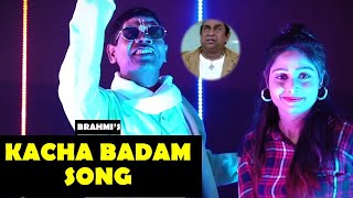 Kacha Badam Song by brahmanandam  Chillaraga [upl. by Breh305]