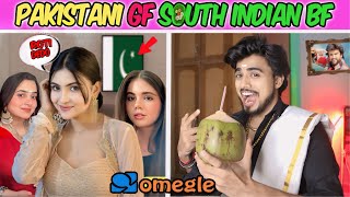 OMEGLE  Pakistani Girlfriend South Indian Boyfriend  Omegle India  Adrishyaa [upl. by Nelg]