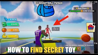 BASKETBALL TYCOON MAP FORTNITE CREATIVE  HOW TO FIND SECRET TOY [upl. by Metzger]