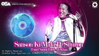 Sanson Ki Mala Pe Simron  Nusrat Fateh Ali Khan  complete version  official video  OSA Worldwide [upl. by Ridglea]