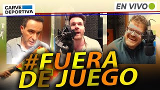 FUERA DE JUEGO EN VIVO Carve Deportiva 18092023 [upl. by Accissej]