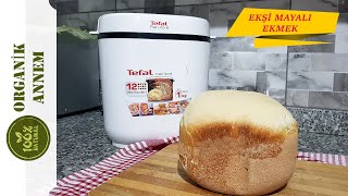 TEFAL EKMEK YAPMA MAKİNASINDA MUHTEŞEM EKŞİ MAYALI EKMEK TARİFİ [upl. by Ellehsat]