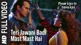 Sabri Brothers Teri Jawani Badi Mast Mast Hai Full Song  Pyar Kiya To Darna Kya  Dance Song [upl. by Auos196]