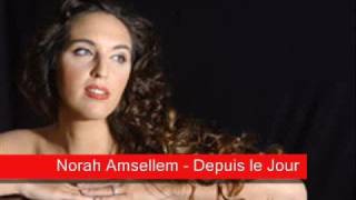 Norah Amsellem  Depuis le jour [upl. by Zashin]