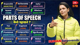 Parts of Speech  DSSSB English Classes  English Grammar  English with Suman Suryavanshi Maam [upl. by Ayalahs]