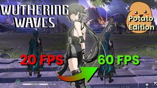 Wuthering Waves Lag Fix  Low End Pc  Potato Mode  Increase Performance [upl. by Eittol901]